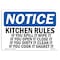 Signmission OSHA Notice Sign, 7" Height, Rigid Plastic, Kitchen Rules If You Spill It Wipe It If Sign, Landscape OS-NS-P-710-L-13908 - alternate 1